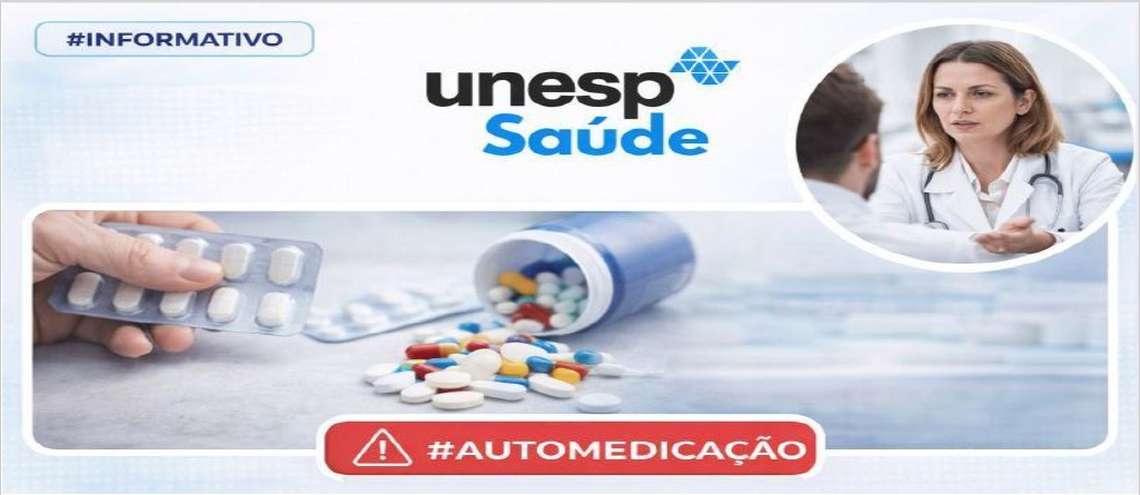 A importância do uso consciente de medicamentos para a saúde: Um guia da UNESP Saúde